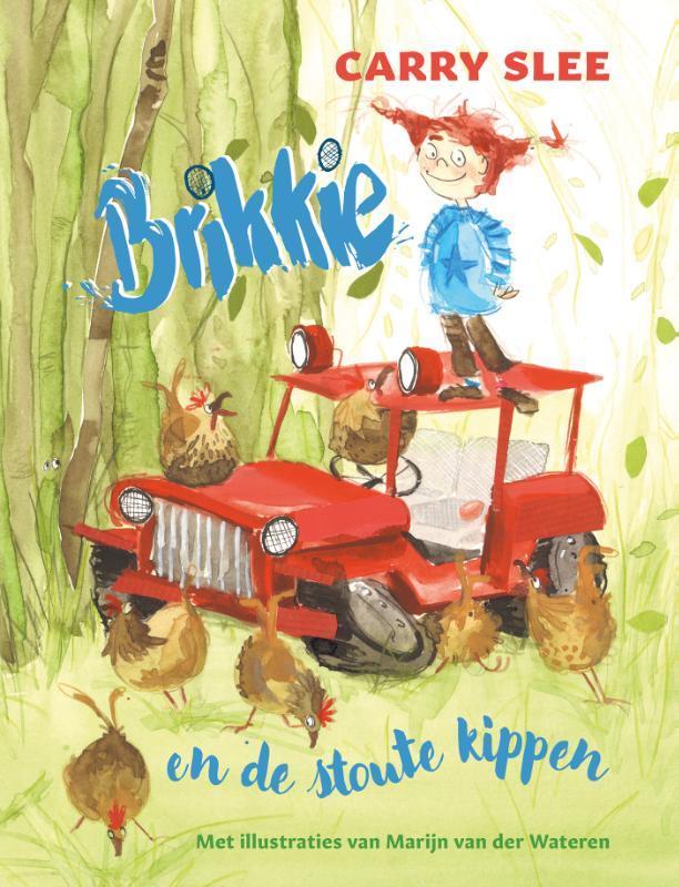 Brikkie en de stoute kippen / Brikkie 9789020663617, Boeken, Kinderboeken | Kleuters, Gelezen, Verzenden