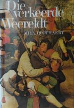 Die verkeerde weereldt 9789051120929 Roothaert, Boeken, Verzenden, Gelezen, Roothaert