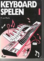 Keyboard spelen - lesboeken P. van Marle [365], Les of Cursus, Ophalen of Verzenden, Zo goed als nieuw, Keyboard