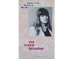 Een vrouw bezoeken - Een vrouw bezoeken, Boeken, Ophalen of Verzenden, Nieuw