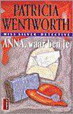 Anna, waar ben je / Wentworth / 28 9789024539192, Verzenden, Gelezen, P. Wentworth