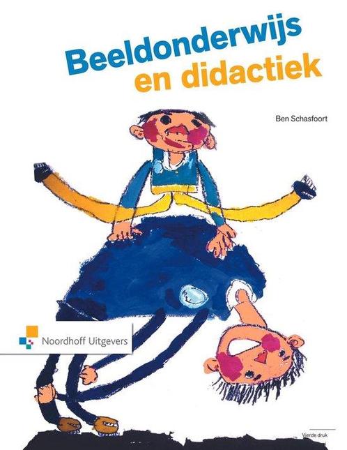 Beeldonderwijs en didactiek 9789001809348 B. Schasfoort, Boeken, Studieboeken en Cursussen, Gelezen, Verzenden