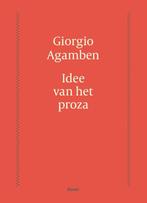 Idee van het proza 9789024418886 Giorgio Agamben, Boeken, Verzenden, Zo goed als nieuw, Giorgio Agamben