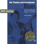 Truman And Eisenhower Blues 9780826456588 Guido Van Rijn, Verzenden, Gelezen, Guido Van Rijn