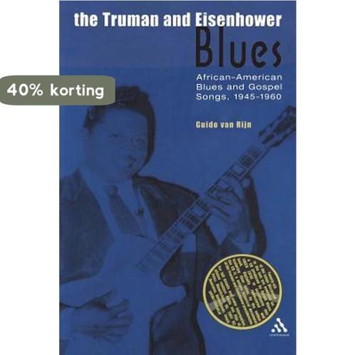 Truman And Eisenhower Blues 9780826456588 Guido Van Rijn, Boeken, Taal | Engels, Gelezen, Verzenden