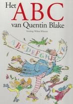 Het ABC van Quentin Blake 9789032103682 Quentin Blake, Boeken, Kinderboeken | Kleuters, Gelezen, Quentin Blake, Willem Wilmink