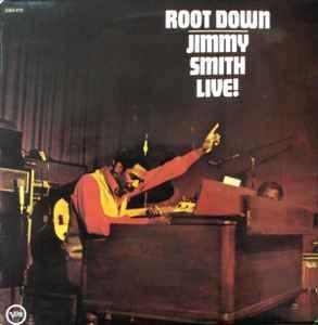 LP gebruikt - Jimmy Smith - Root Down - Jimmy Smith Live!..., Cd's en Dvd's, Vinyl | Jazz en Blues, Zo goed als nieuw, Verzenden