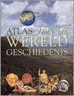 Atlas van de wereldgeschiedenis 9789068252088 J. Haywood, Boeken, Verzenden, Gelezen, J. Haywood