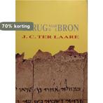 Terug naar de bron 9789069630274 Laare, Boeken, Verzenden, Gelezen, Laare