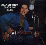 LP gebruikt - Billy Lee Riley - Sings The Blues, Cd's en Dvd's, Vinyl | Jazz en Blues, Zo goed als nieuw, Verzenden
