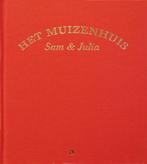Sam en Julia / Het Muizenhuis 9789047616696 Karina Schaapman, Verzenden, Zo goed als nieuw, Karina Schaapman