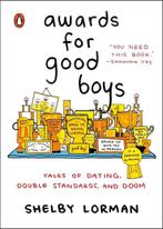 Awards for good boys 9780143134312 Shelby Lorman, Verzenden, Gelezen, Shelby Lorman