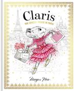 9781760502591 Claris: The Chicest Mouse in Paris, Nieuw, Megan Hess, Verzenden
