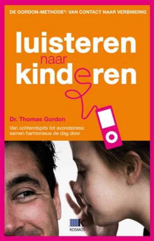Luisteren naar kinderen 9789021547893 Thomas Gordon, Boeken, Zwangerschap en Opvoeding, Gelezen, Verzenden
