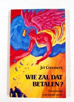 WIE ZAL DAT BETALEN ? 9789025406936 J. Creemers, Verzenden, Gelezen, J. Creemers