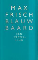 Blauwbaard 9789029017329 Frisch, Boeken, Verzenden, Gelezen, Frisch