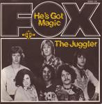 Fox (3) - Hes Got Magic / The Juggler, Gebruikt, Ophalen of Verzenden