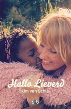 Hallo lieverd 9789078905004 Kim van Schie, Boeken, Verzenden, Gelezen, Kim van Schie