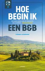 Hoe begin ik een B&B? 9789401457989 Erwin de Decker, Verzenden, Gelezen, Erwin de Decker