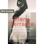 Het leugenachtige leven van volwassenen 9789028450790, Boeken, Verzenden, Gelezen, Elena Ferrante