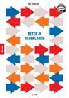 Beter in Nederlands, 9789024439249, Verzenden, Zo goed als nieuw, Studieboeken