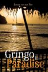 Gringo in Paradise 9789402220902