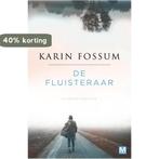 De fluisteraar 9789460683640 Karin Fossum, Verzenden, Zo goed als nieuw, Karin Fossum