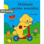 Dribbels eerste woorden / Dribbel kartonboeken 9789047503347, Verzenden, Gelezen, Eric Hill