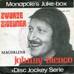 vinyl single 7 inch - Johnny Blenco - Zwarte Zigeuner / M..., Verzenden, Zo goed als nieuw