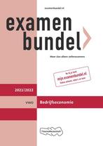 Examenbundel vwo Bedrijfseconomie 20212022 9789006491425, Boeken, Zo goed als nieuw