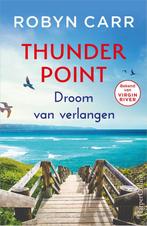 9789402712292 Thunder Point 9 - Droom van verlangen, Boeken, Zo goed als nieuw, Robyn Carr, Verzenden