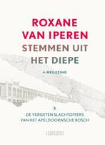 Stemmen Uit Het Diepe | 9789048877553 | Van Iperen, Roxane, Ophalen of Verzenden, Nieuw, Van Iperen, Roxane
