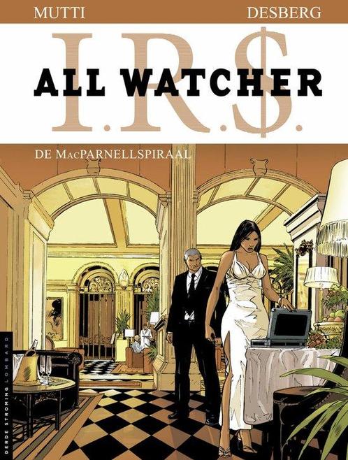 I.r.$. all watcher 04. de macparnellspiraal 9789055817108, Boeken, Stripboeken, Gelezen, Verzenden