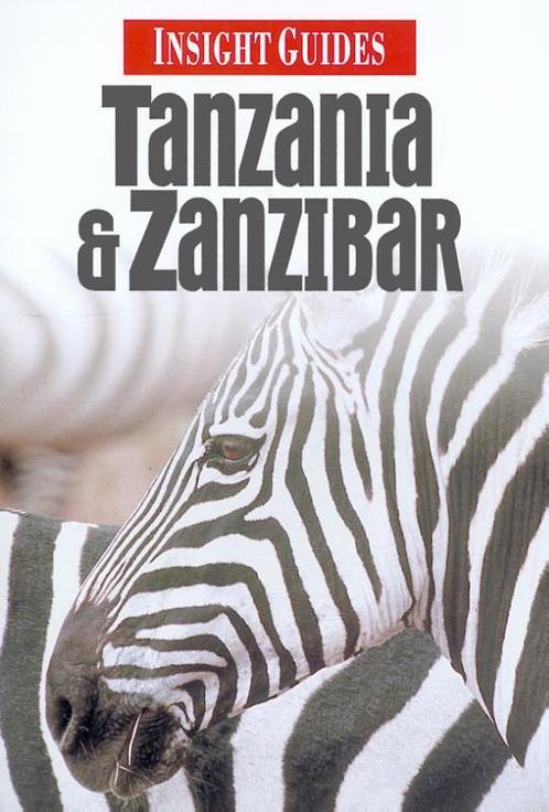 Tanzania _ Zanzibar / Insight guides 9789066551770, Boeken, Reisgidsen, Gelezen, Verzenden