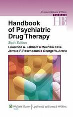 Handbook Of Psychiatric Drug Therapy 9780781774864, Verzenden, Zo goed als nieuw