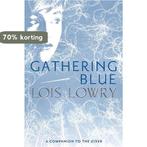 Gathering Blue 9780547904146 Lois Lowry, Boeken, Verzenden, Zo goed als nieuw, Lois Lowry