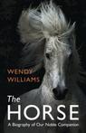 9781780749358 The Horse Wendy Williams