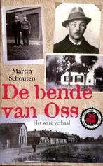 De bende van Oss 9789089751768 Martin Schouten, Verzenden, Zo goed als nieuw, Martin Schouten