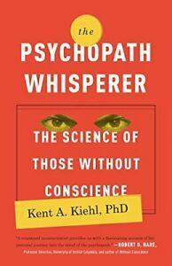 The Psychopath Whisperer: The Science of Those Without, Boeken, Psychologie, Zo goed als nieuw, Verzenden