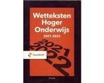 Boek Wetteksten hoger onderwijs 2021-2022 9789001747671, Verzenden, Zo goed als nieuw