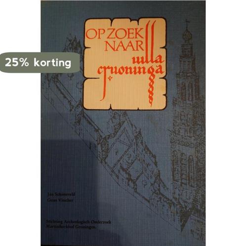 Op zoek naar villa gruoninga 9789090026060 Schoneveld, Boeken, Overige Boeken, Gelezen, Verzenden