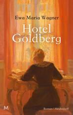 Hotel Goldberg 9789029093880 Ewa Maria Wagner, Ewa Maria Wagner, Gelezen, Verzenden
