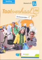 Taalverhaal Nu Antwoorden Maatschrift Spelling 7A, Verzenden, Nieuw