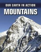 Childrens Books, Hachette : Mountains (Our Earth in Action), Gelezen, Hachette Children's Group, Verzenden