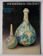 J. Teske, red. - Herboren Oriënt - Islamitisch en nieuw
