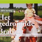 Het gedroomde Brabant 9789086800148 H. Horsten, Boeken, Verzenden, Zo goed als nieuw, H. Horsten