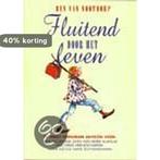 Fluitend Door Het Leven 9789075690118 B. van Nootdorp, Boeken, Verzenden, Zo goed als nieuw, B. van Nootdorp