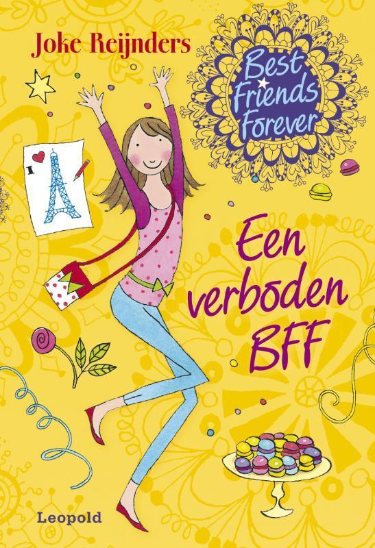 Een verboden BFF / Best Friends Forever 9789025862831, Boeken, Kinderboeken | Jeugd | 10 tot 12 jaar, Gelezen, Verzenden