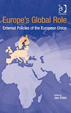 Europes Global Role 9780754677215, Boeken, Verzenden, Gelezen