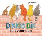 Dikkie Dik telt voor tien / Dikkie Dik 9789025741181, Verzenden, Gelezen, Jet Boeke